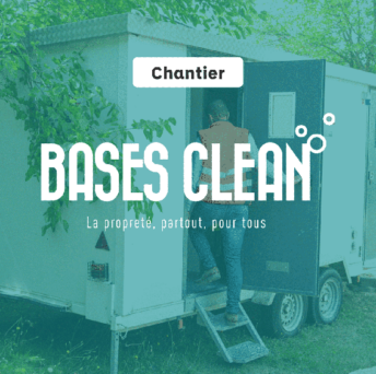 La propreté partout, pour tous avec Bases Clean