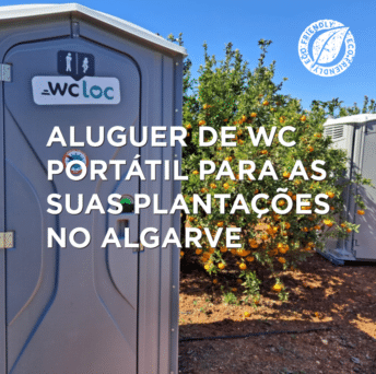 Aluguer de wc portátil Algarve: Equipe as suas plantações com os sanitários da Wc Loc!
