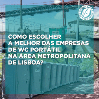 Como comparar empresas de wc portátil na área metropolitana de Lisboa?